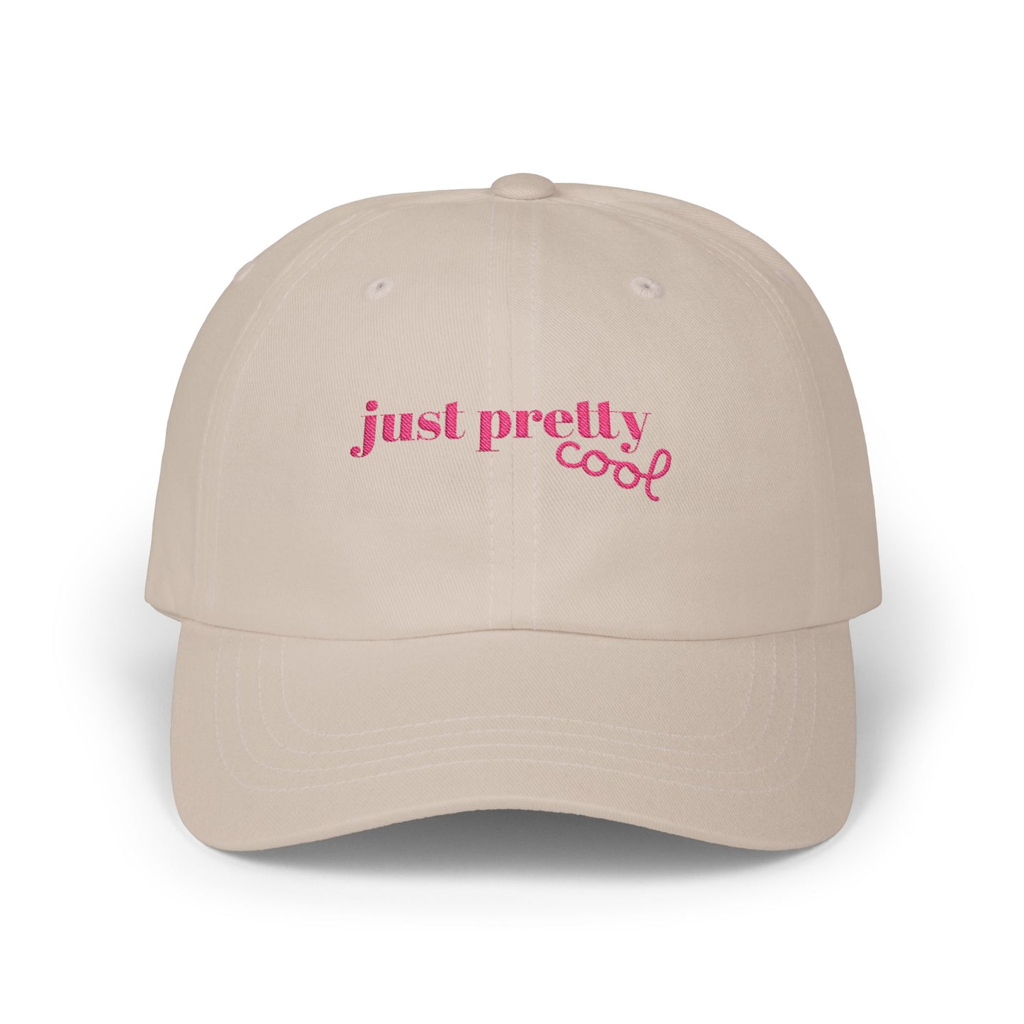 just pretty cool Cap | embroidered pink , casual baseball hat Womens